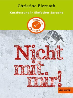 cover image of Kurzfassung in Einfacher Sprache. Nicht mit mir!